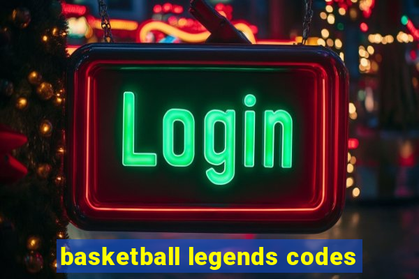 basketball legends codes